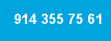 914 355 75 61